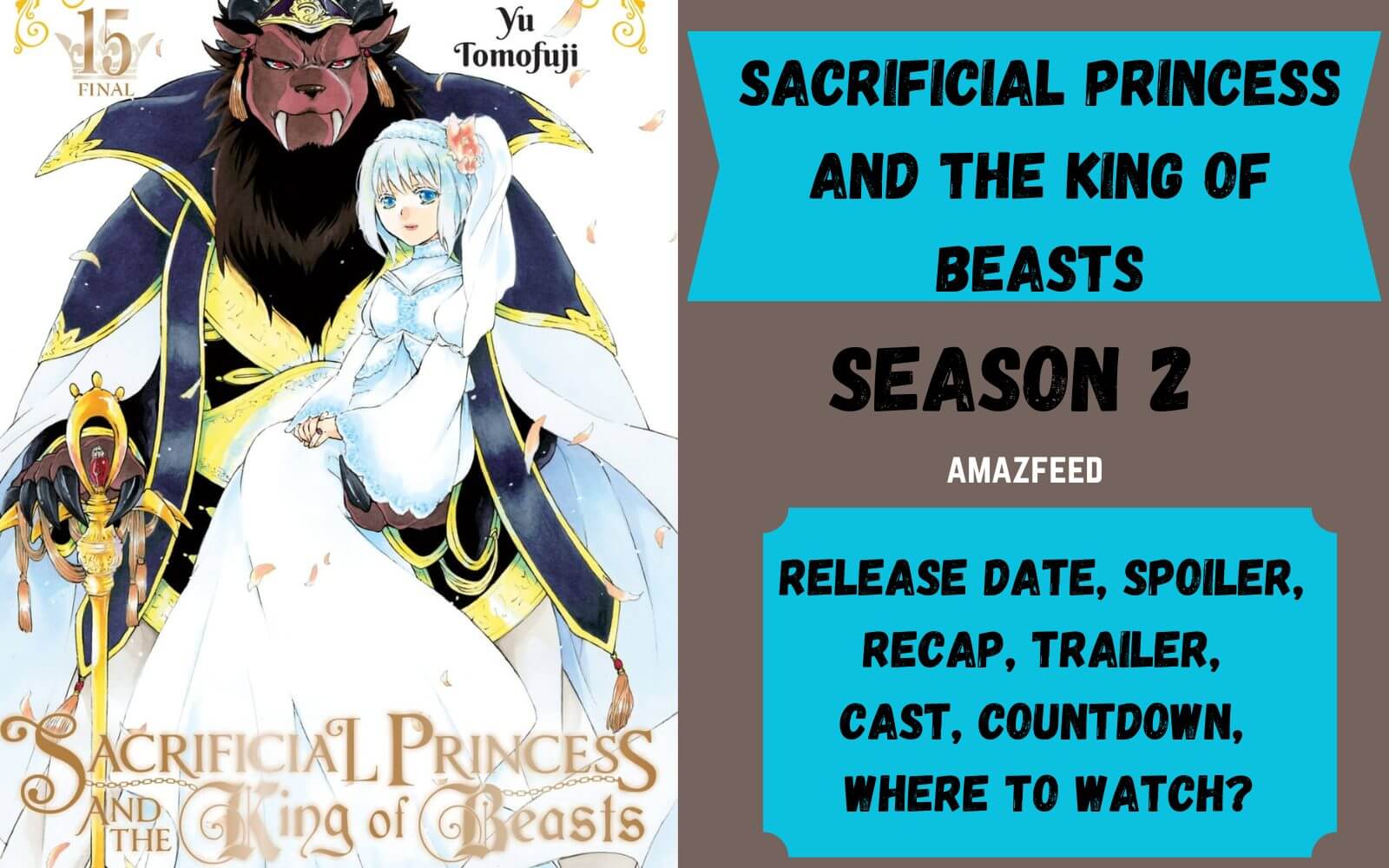 Sacrificial Princess & the King of Beasts vai ter 24 episódios