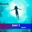 Saint X Episode 7 Release Date