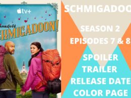 Schmigadoon Season 2 Episode 7 & 8