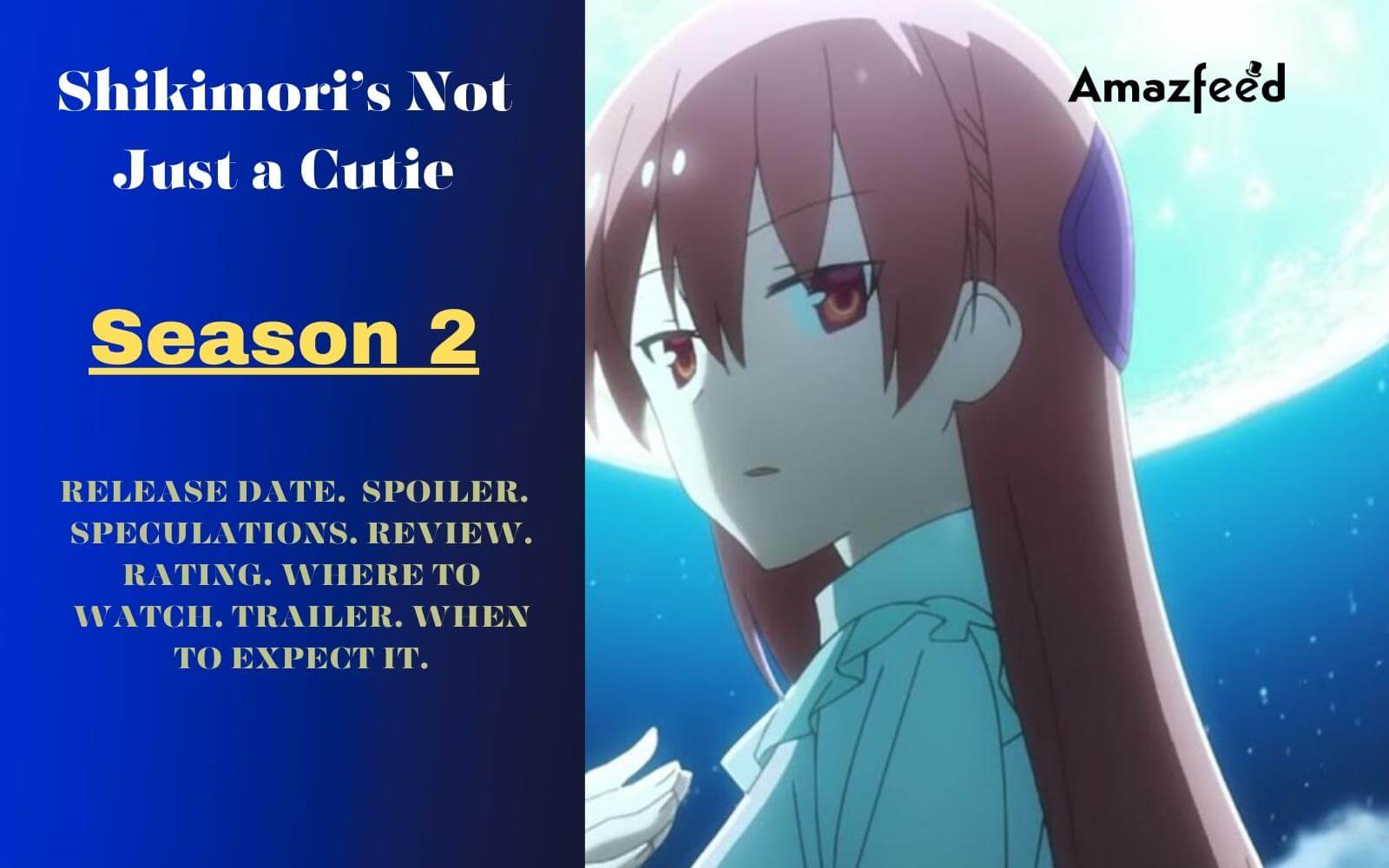 Shikimori's Not Just a Cutie Season 2 Release Date & Possibility