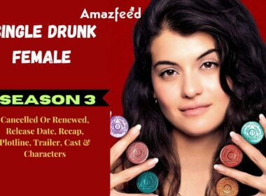 Single Drunk Female Season 3