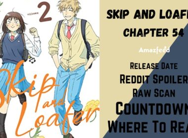 Skip And Loafer Chapter 54 Release Date, Spoilers, and Where to Read? -  Anime Flix Hub - Medium