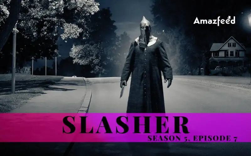 Slasher Season 5 Episode 7