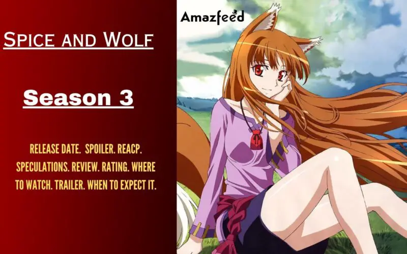 Spice and Wolf Season 3 spoiler