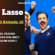 Ted Lasso Season 3 Episode 10