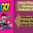 Teen Titans Go! Season 8 Episode 15 & 16