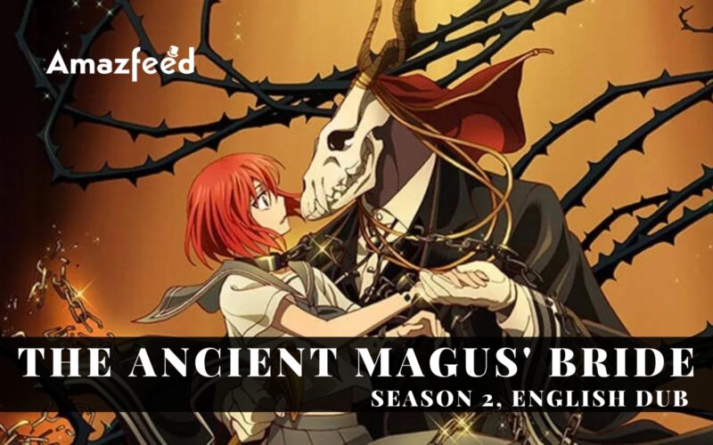 The Ancient Magus' Bride English Dub