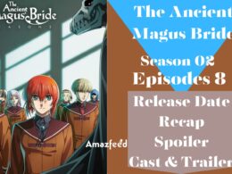 The Ancient Magus Bride Season 2 Episode 8