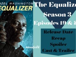 The Equalizer Season 3 Episode 19 & 20