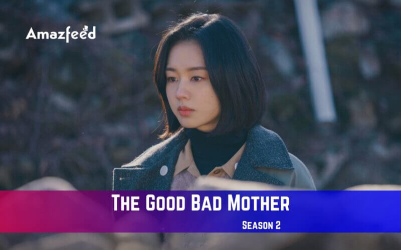 The Good Bad Mother season 2 Release Date