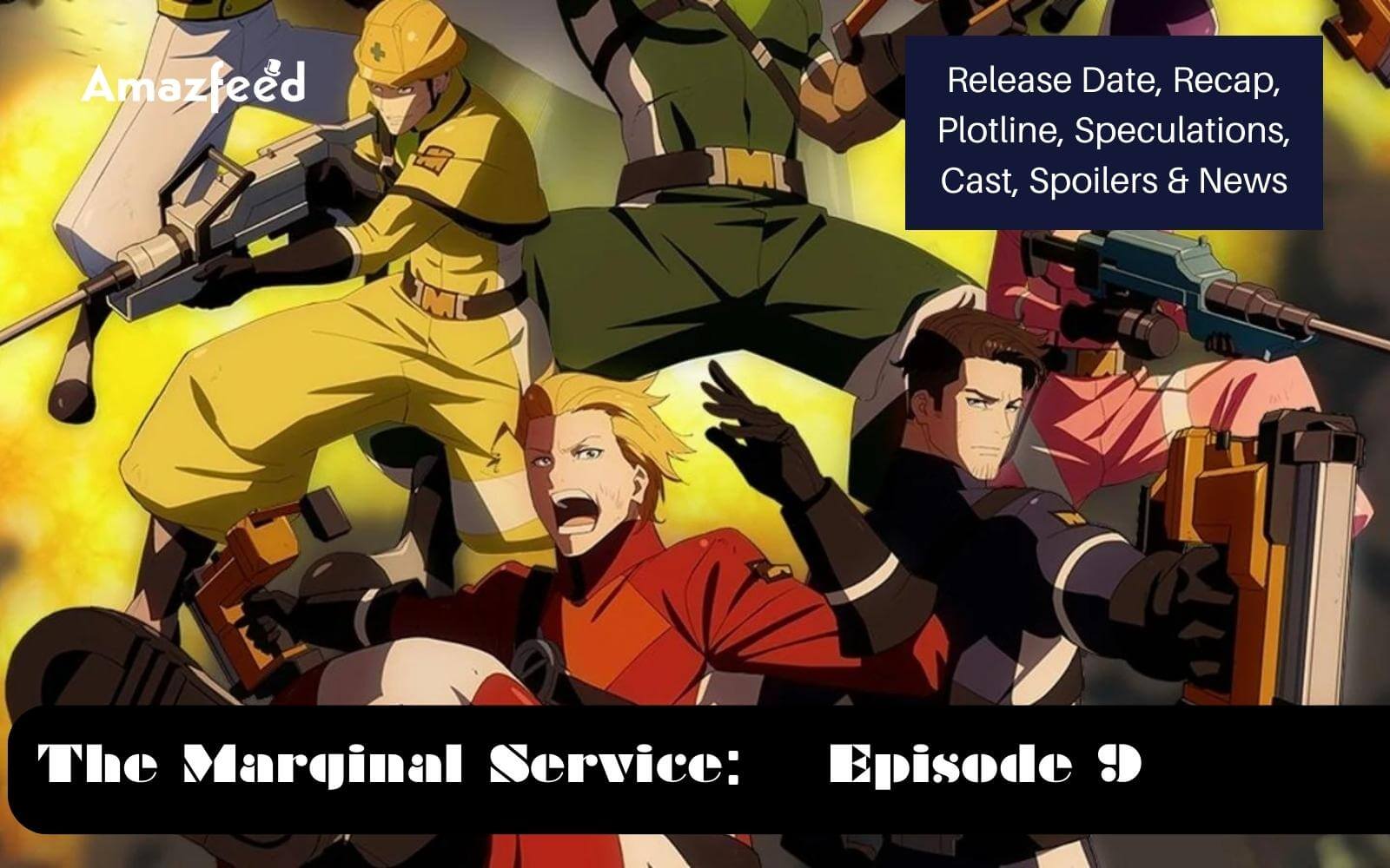 Episodes, The Marginal Service Wiki