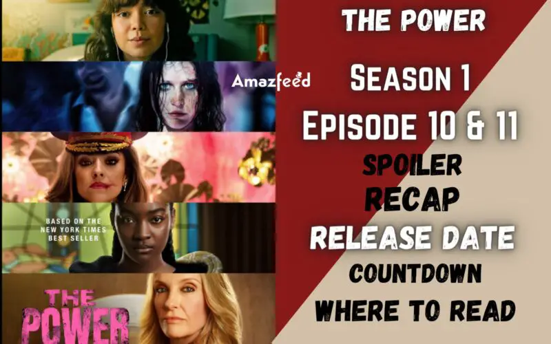 The Power Episode 10 & 11