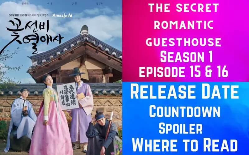 The Secret Romantic Guesthouse Episode 15 & 16