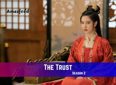 The Trust season 2 Release Date