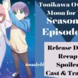 Tonikawa Over the Moon for You Season 2 Episode 8