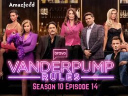 Vanderpump Rules Season 10 Episode 14