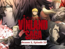 Vinland Saga Season 2 Episode 22