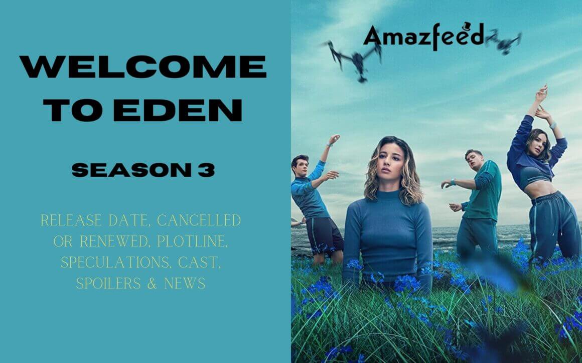 to Eden Season 3 Release Date, Cancelled Or Renewed