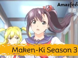When Is Maken-Ki Season 3 Coming Out (Release Date)