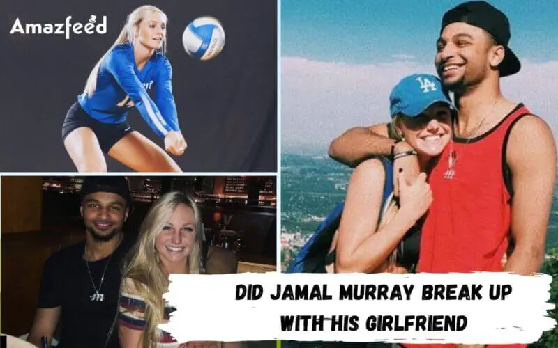 Who is the Girlfriend of Jamal Murray (1)