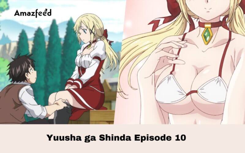 Yuusha ga Shinda Episode 10