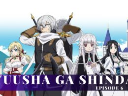 Yuusha ga Shinda Season 1 Episode 6