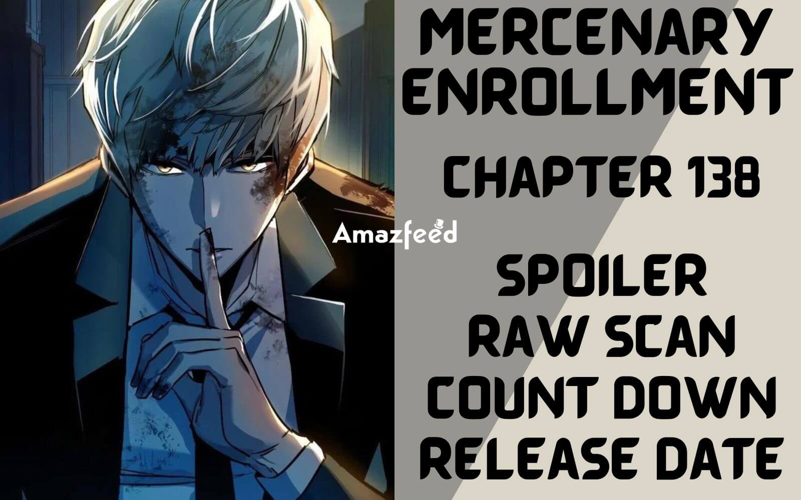 Mercenary Enrollment Chapter 138 Raw Mercenary Enrollment Chapter 138 Spoiler, Raw Scan, Release Date