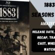 1883 Seasons 5 & 6 Release Date