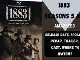 1883 Seasons 5 & 6 Release Date