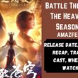 Battle Through The Heavens Season 7