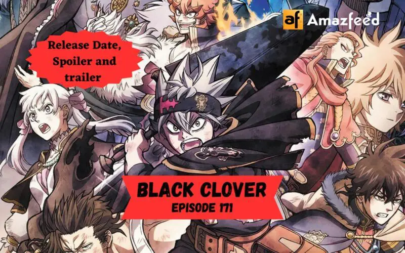 Black Clover Episode 171