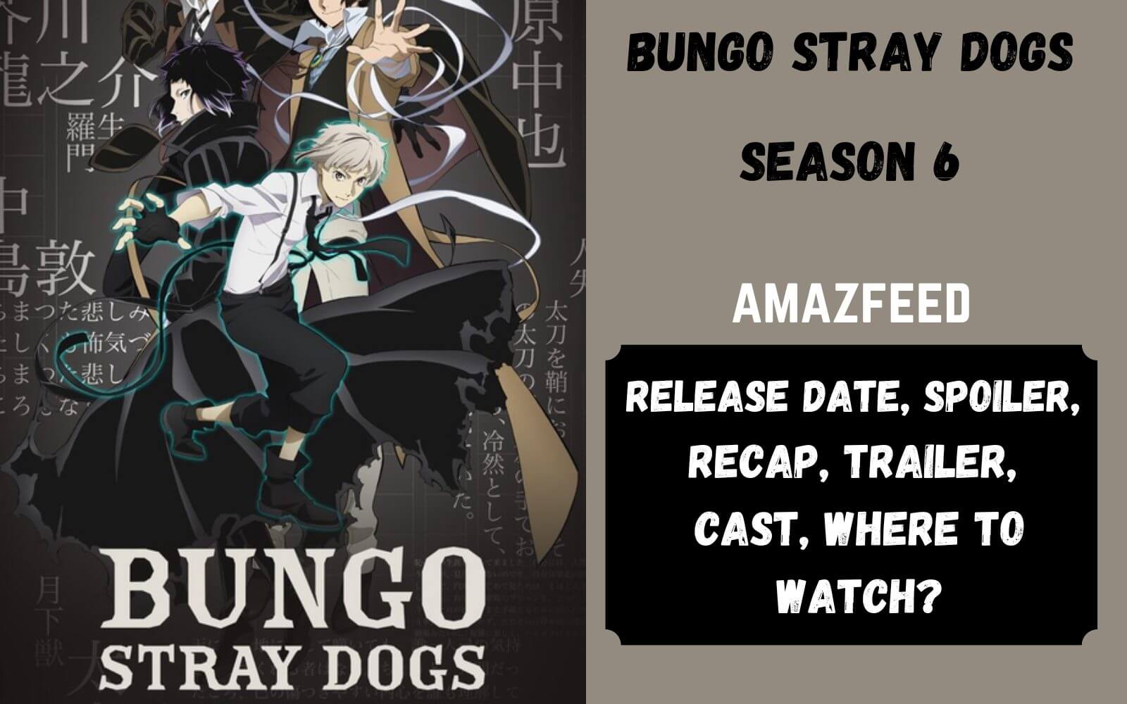 Bungo Stray Dogs Season 5 English Dub Reveals Cast and Crew, Release Date -  Crunchyroll News