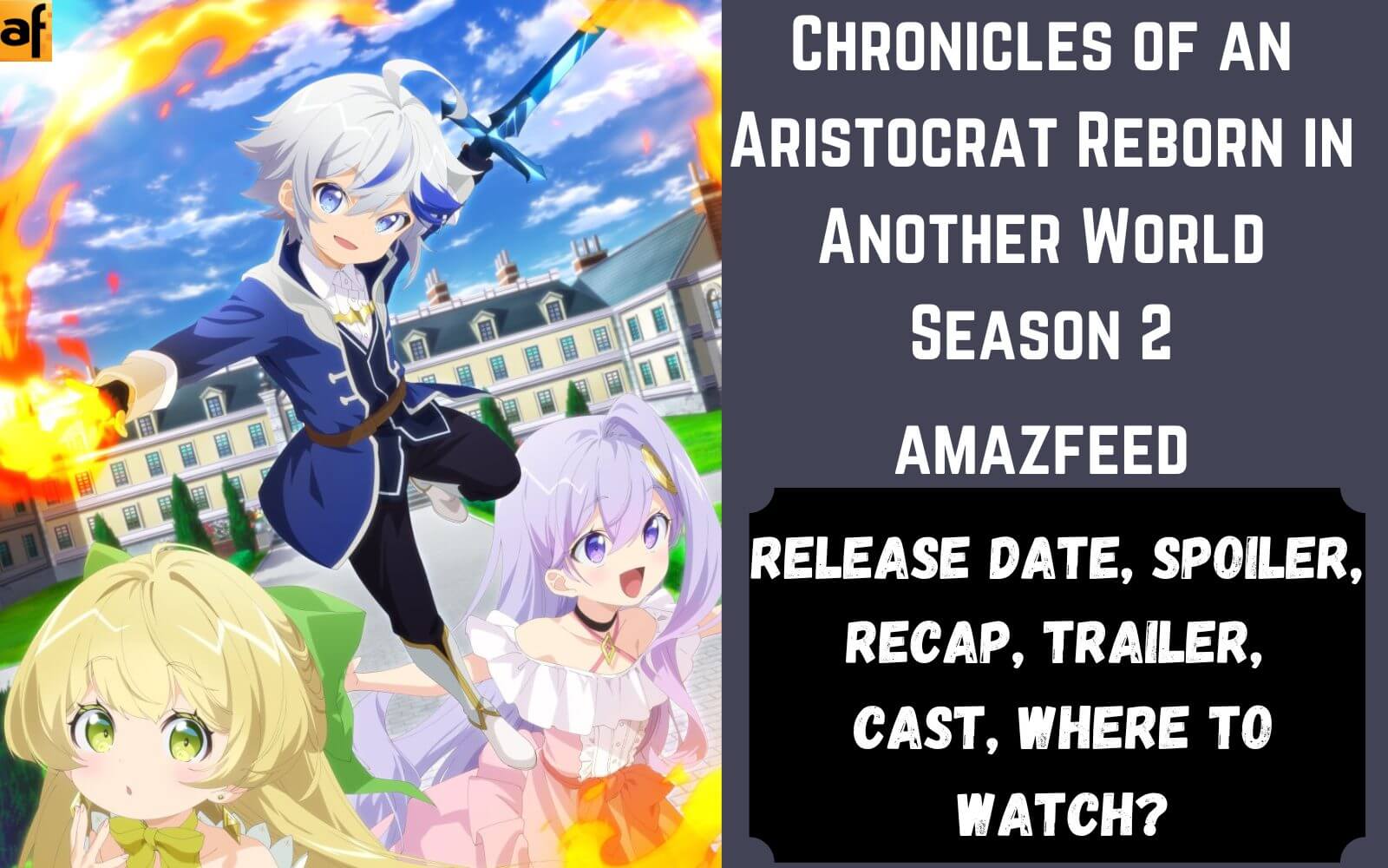 Chronicles of an Aristocrat Reborn in Another World Reveals Main Cast