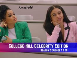 College Hill Celebrity Edition Season 2 Episode 9 Release Date