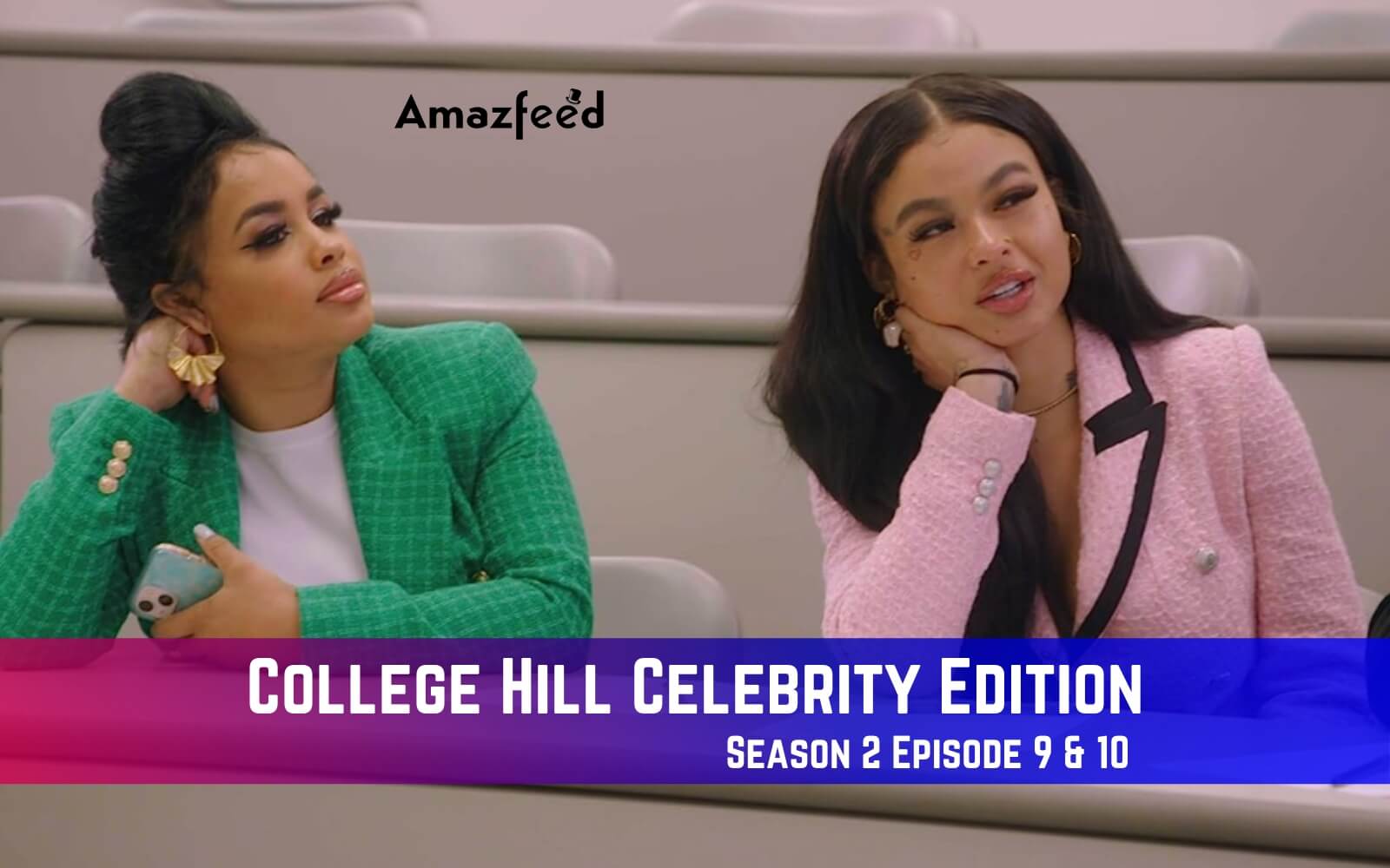 College Hill: Celebrity Edition Season 3 Overview Archives » Amazfeed
