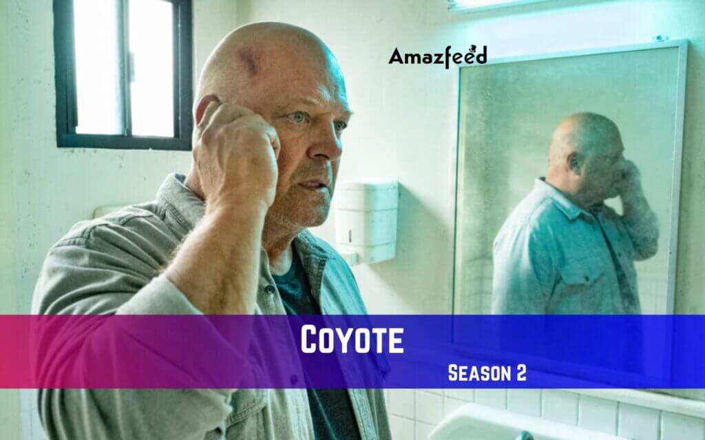 Coyote Season 2 Release Date, Spoiler, Recap, Trailer, Where To Watch