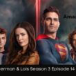 Crime Scene Kitchen Season 2 Superman & Lois Season 3 Episode 14 & 155