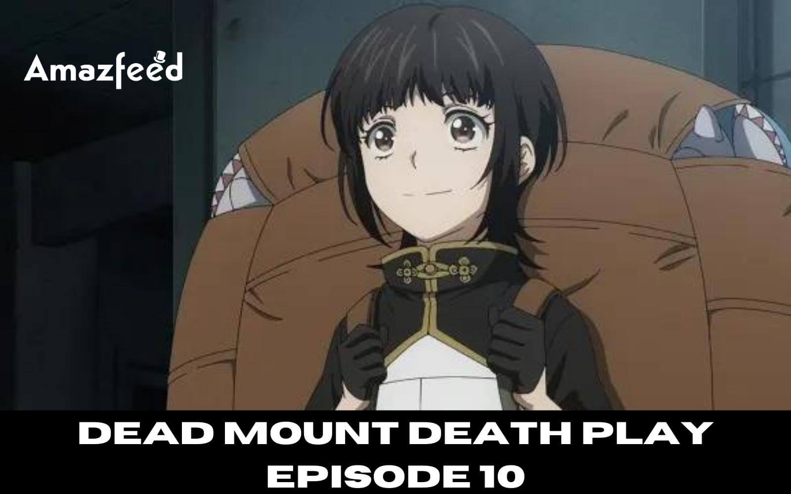 Dead Mount Death Play Season 1 Episode 18 Release Date & Time on Crunchyroll