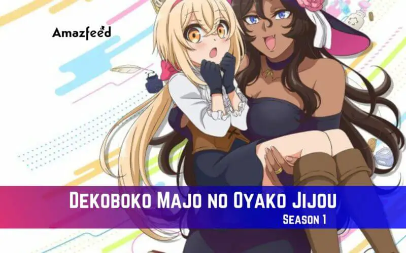 Dekoboko Majo no Oyako Jijou Season 1 Release Date