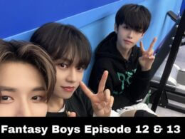 Fantasy Boys Episode 12 & 13