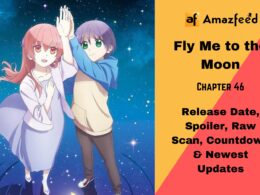 Fly Me to the Moon Chapter 46