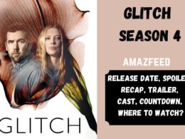 Glitch Season 4 Release date