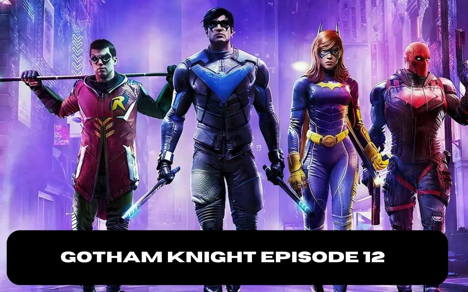 Gotham Knights season 1, episode 12 recap: City of Owls