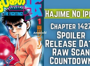Hajime No Ippo Chapter 1427 Spoiler, Raw Scan, Release Date, Countdown & Where to Read