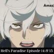 Hell’s Paradise Episode 14 & 15
