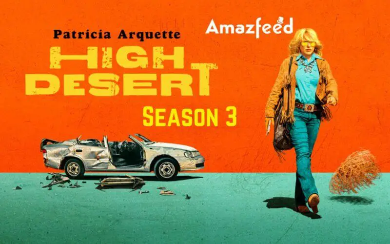 High Desert Season 3