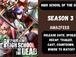 High school Of The Dead Season 3