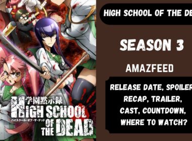 High school Of The Dead Season 3