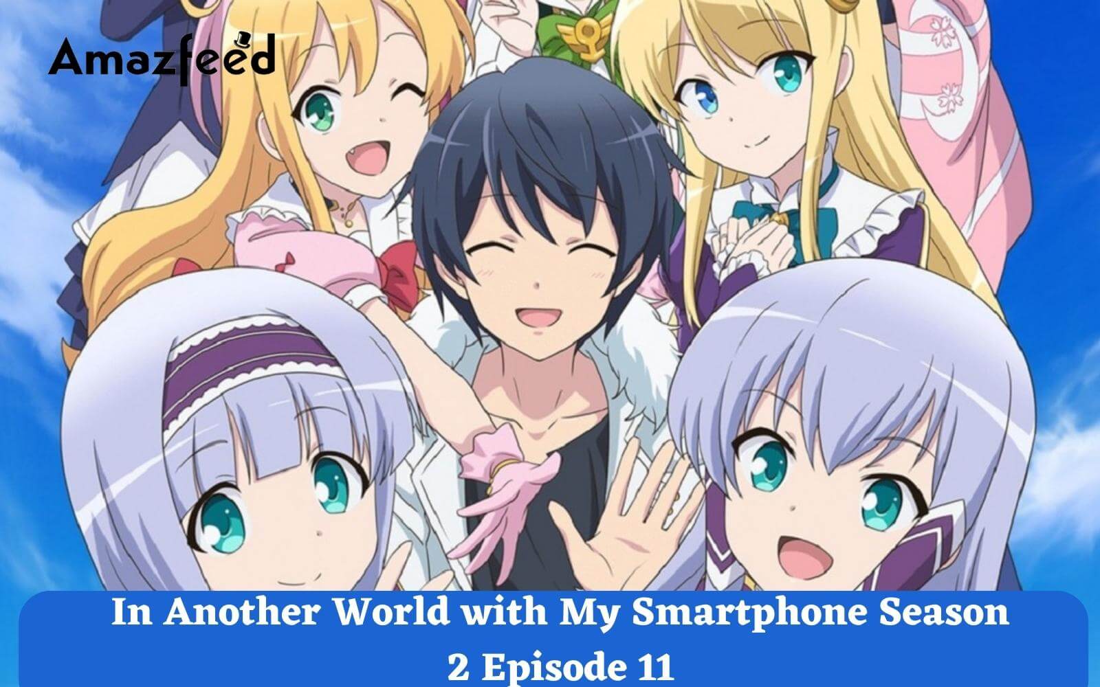 Isekai wa Smartphone to Tomo ni Season 2 Eps 10