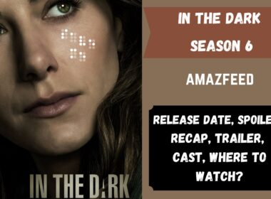 In the Dark Season 6